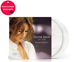 Vinil Celine Dion - My Love Essential Collection (Pearly White Vinyl)
