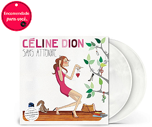 Vinil Celine Dion - Sans attendre (Pearly White lp)