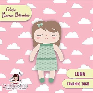 BONECAS DELICADAS - LUNA