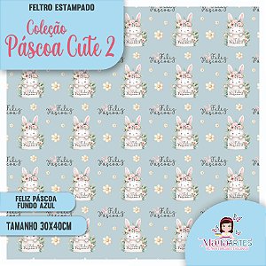 COLEÇÃO FELTRO ESTAMPADO - PÁSCOA CUTE 2