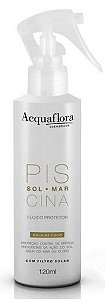 Fluido Protetor Sol Mar Piscina 120ml Acquaflora