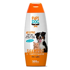 Shampoo e Condicionador Papi Dog Neutro para Câes e Gatos 500ml