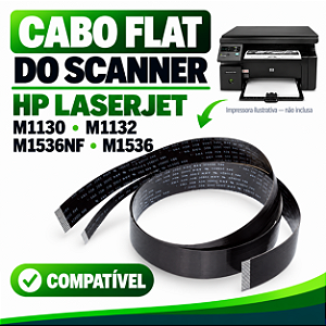 CABO FLAT DO SCANNER HP LASERJET M1130 M1132 M1536NF M1536 1130 1132 | COMPATÍVEL