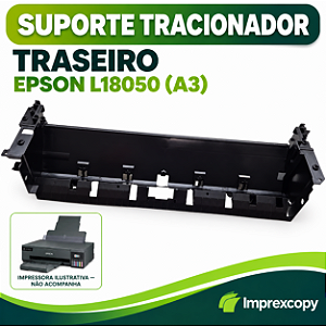 SUPORTE TRACIONADOR TRASEIRO EPSON L18050