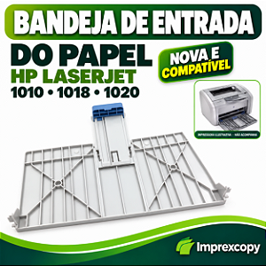 BANDEJA DE ENTRADA DO PAPEL HP LASERJET 1010 1018 1020