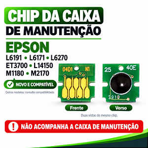 CHIP TANQUE DE MANUTENÇÃO EPSON L6191 L14150 L6270 | COMPATÍVEL