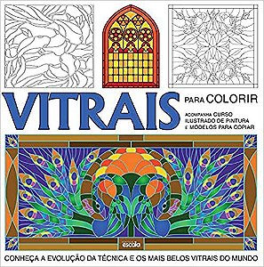 Livro Vitrais Para Colorir Ed 1 - Escala