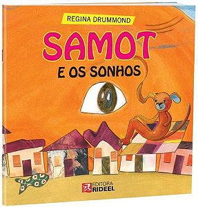 Colecao Samot - Samot E Os Sonhos - Bicho Esperto