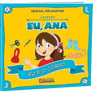 Colecao Eu, Ana - Eu E O Corpo - Bicho Esperto