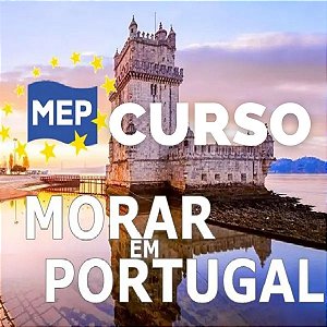 Curso morar e trabalhar em Portugal sem armadilhas