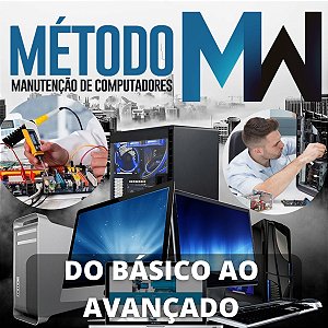 Curso método MW informática Conserto e manutenção de pc e notebooks