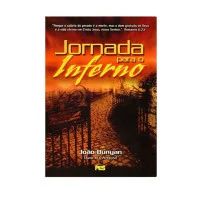 Jornada para o inferno - John Bunyan