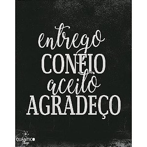 Placa/Quadro Decorativo Entrego, confio, aceito, agradeço - Retangular