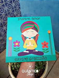 Placa Decorativa Meditação - Inspire Amor, Expire Gratidão