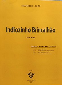 INDIOZINHO BRINCALHÃO - partitura para piano - Frederico Graf