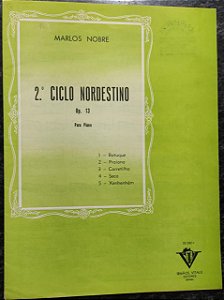 CICLO NORDESTINO N° 2 opus 13 - partitura para piano - Marlos Nobre