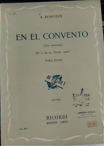 EN EL CONVENTO N° 1 DE LA "PETITE SUITE" - partitura para piano - Borodin