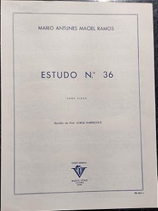 ESTUDO N° 36 - partitura para piano - Mario Antunes Maciel Ramos