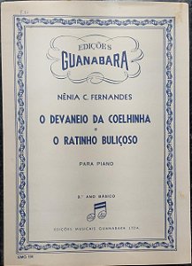 O DEVANEIO DA COELHINHA e O RATINHO BULIÇOSO - partituras para piano - Nênia C. Fernandes