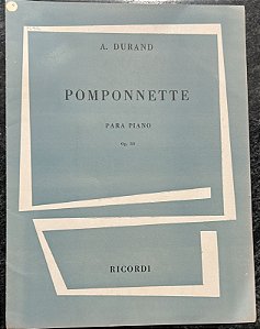 POMPONNETTE Opus 80 - partitura para piano - Jacques Auguste Durand