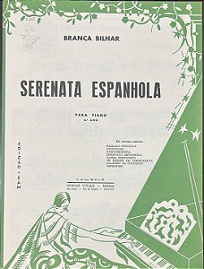 SERENATA ESPANHOLA - partitura para piano - Branca Bilhar