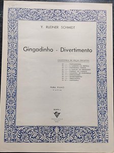 GINGADINHO - DIVERTIMENTO - partituras para piano - Y. Rudner Schmidt