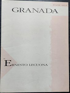 GRANADA - partitura para piano - Ernesto Lecuona