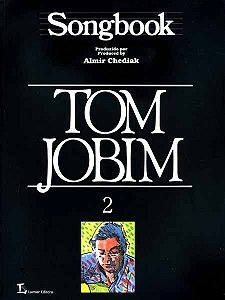 SONGBOOK – TOM JOBIM - Volume 02