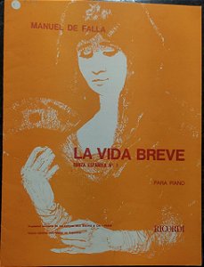 LA VIDA BREVE - Dança espanhola n° 1 - partitura para piano - Manuel de Falla