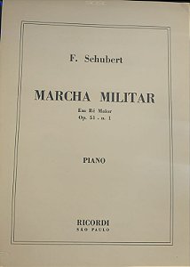 MARCHA MILITAR Opus 51 n° 1 em Ré Maior - partitura para piano - Franz Schubert