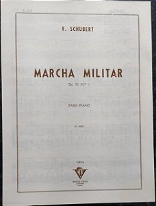 MARCHA MILITAR Opus 51 n° 1 - partitura para piano - Franz Schubert (Vitale)