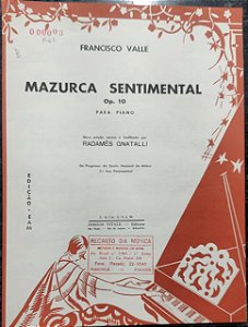 MAZURCA SENTIMENTAL Opus 10 - partitura para piano - Francisco Valle