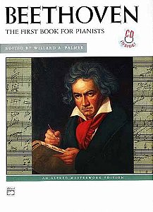 BEETHOVEN - THE FIRST BOOK FOR PIANISTS - Com CD
