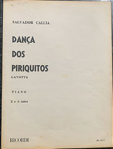 DANÇA DOS PiRIQUITOS - partitura para piano a 2 e 4 mãos - Salvador Callia