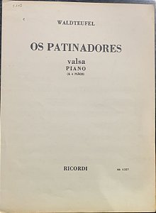 OS PATINADORES (LES PATINEURS) - partitura para piano a 4 mãos - E. Waldteufel