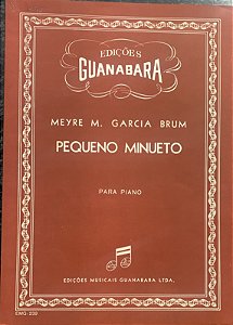 PEQUENO MINUETO - partitura para piano - Meyre M. Garcia Brum