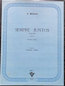 SEMPRE JUNTOS - partitura para piano a 4 mãos - E. Becucci