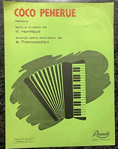 CÔCO PENERUÊ - partitura para acordeon - Valdemar Henrique e A. Franceschini
