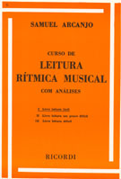 CURSO DE LEITURA RÍTMICA MUSICAL - Vol. 1 - Samuel Arcanjo