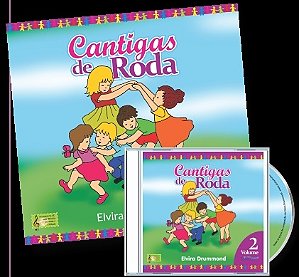 CANTIGAS DE RODA VOL 2 - Com CD e Áudio online - Elvira Drummond