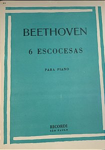 6 ESCOCESAS - partitura para piano - Beethoven