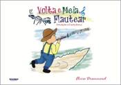 VOLTA E MEIA FLAUTEAR - INICIAÇÃO A FLAUTA DOCE - Elvira Drummond