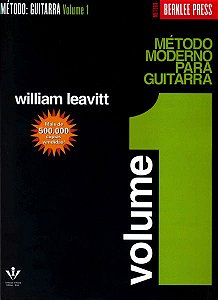 BERKLEE - MÉTODO MODERNO PARA GUITARRA - Vol. 1 - William Leavitt