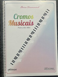 CROMOS MUSICAIS - Piano a 6 mãos - Elvira Drummond