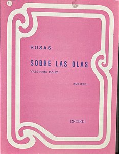 SOBRE AS ONDAS (Sobre las olas) - Versão Original - partitura para piano - Juventino Rosas