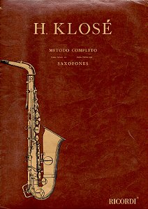 KLOSE - MÉTODO COMPLETO PARA TODOS OS SAXOFONES