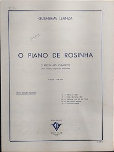 O PIANO DE ROSINHA - 5 pecinhas infantis - Guilherme Leanza