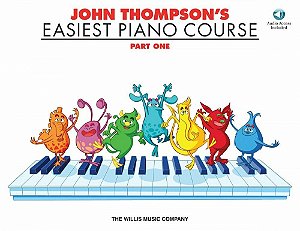 JOHN THOMPSON´S EASIEST PIANO COURSE - Part 1 - John Thompson - Acompanha Áudio online