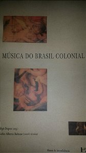 MÚSICA DO BRASIL COLONIAL - Regis Duprat