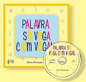 PALAVRA SÓ VOGA COM VOGAL - Com CD - Elvira Drummond